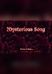 Mysterious Song