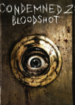 Condemned 2: Bloodshot